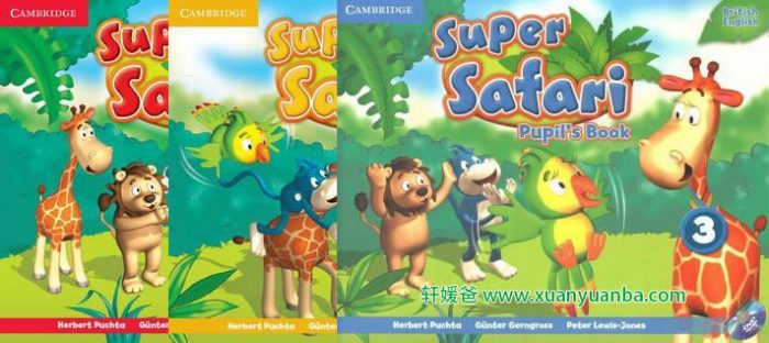 剑桥少儿英语教材《Super Safari 1-3级》全套教材+音频+教师用书+白板课件 百度云网盘下载