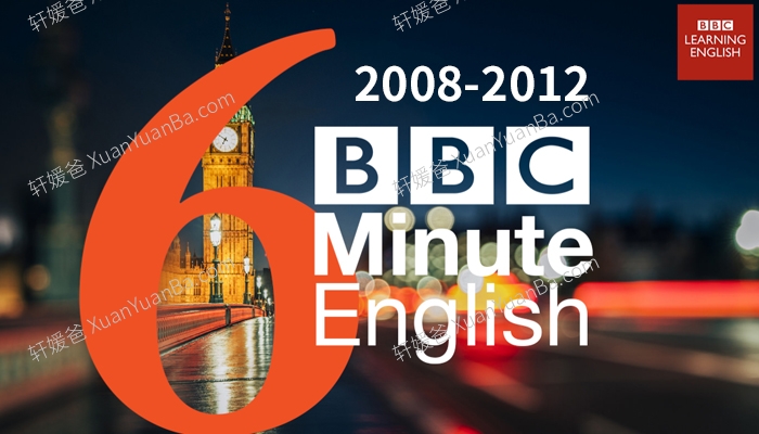 《BBC 6 minute-English 2008-2012合集》全年文本PDF+原版音频MP3英文听力练习 百度云网盘下载