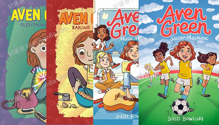 《艾文格林故事集 Aven Green Series 1-4 - Dusti Bowling 》6-8岁英文原版章节有声书读物绘本音频M4B+PDF 百度云网盘下载