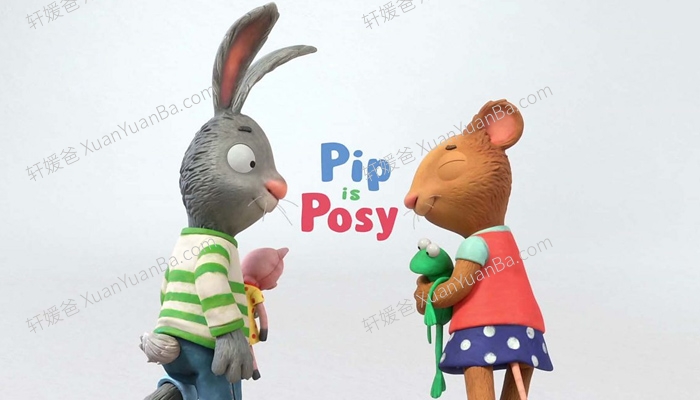 《Pip and posy 波西和皮普》BBC英文启蒙动画片MP4视频+音频+PDF绘本 百度云网盘下载