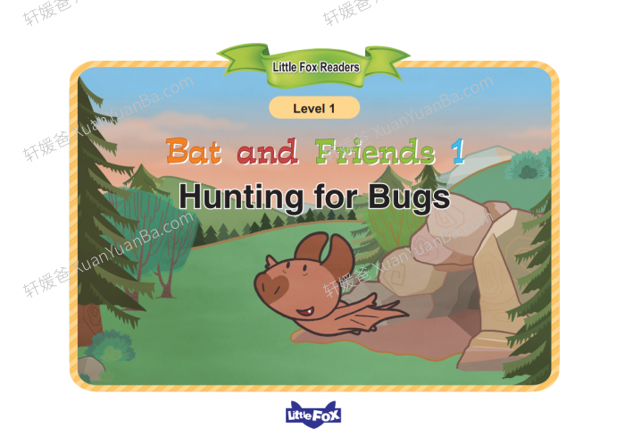 《小蝙蝠和他的朋友们 Bat and Friends》3-6岁英文启蒙动画片音视频+绘本PDF 百度网盘下载