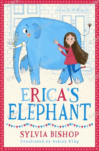 《埃丽卡的象 Erica’s Elephant – Sylvia Bishop》7-9岁英文有声书章节音频MP3+PDF 百度云网盘下载