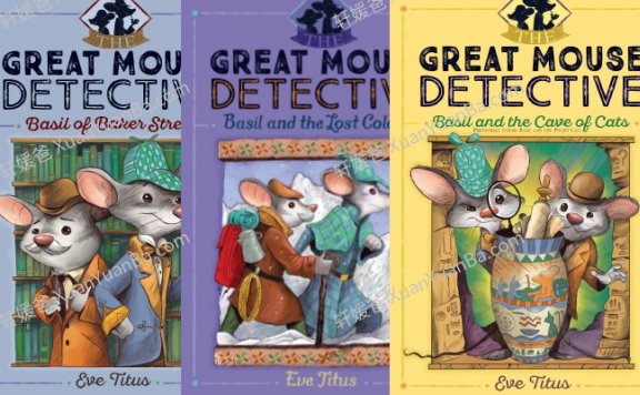 《神探妙鼠 The Great Mouse Detective Series 1-8册》青少年英语桥梁章节电影侦探故事儿童读物PDF 百度云网盘下载