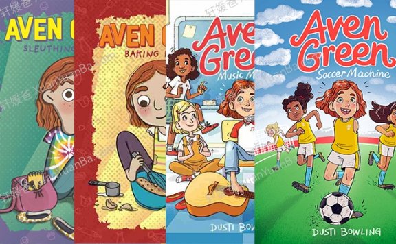 《艾文格林故事集 Aven Green Series 1-4 – Dusti Bowling 》6-8岁英文原版章节有声书读物绘本音频M4B+PDF 百度云网盘下载