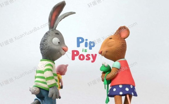 《Pip and posy 波西和皮普》BBC英文启蒙动画片MP4视频+音频+PDF绘本  百度云网盘下载